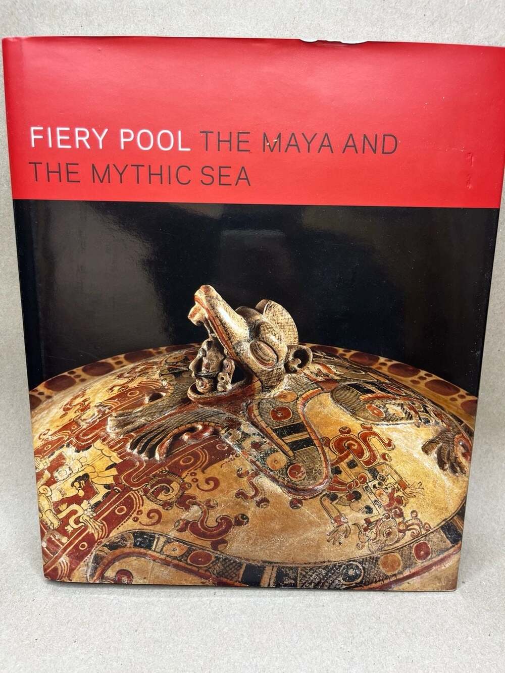 Fiery Pool: The Maya and the Mythic Sea Hardcover Book in English